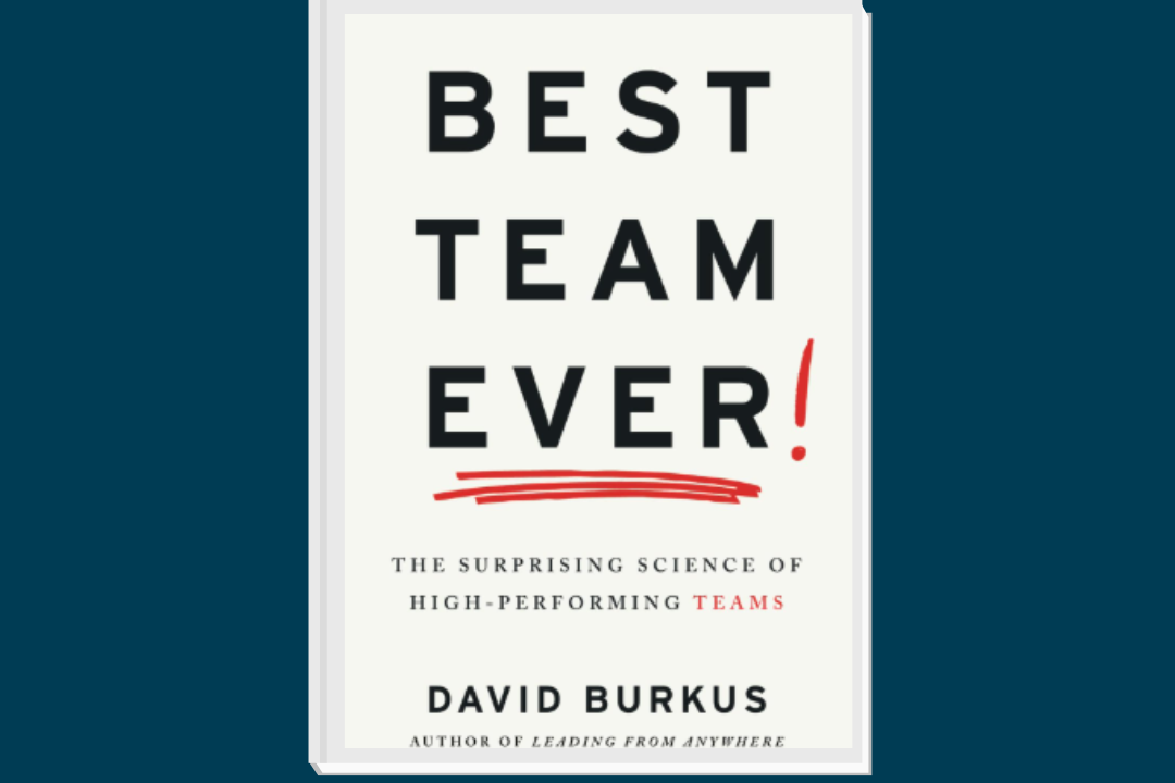 Best Team Ever - David Burkus (Book)